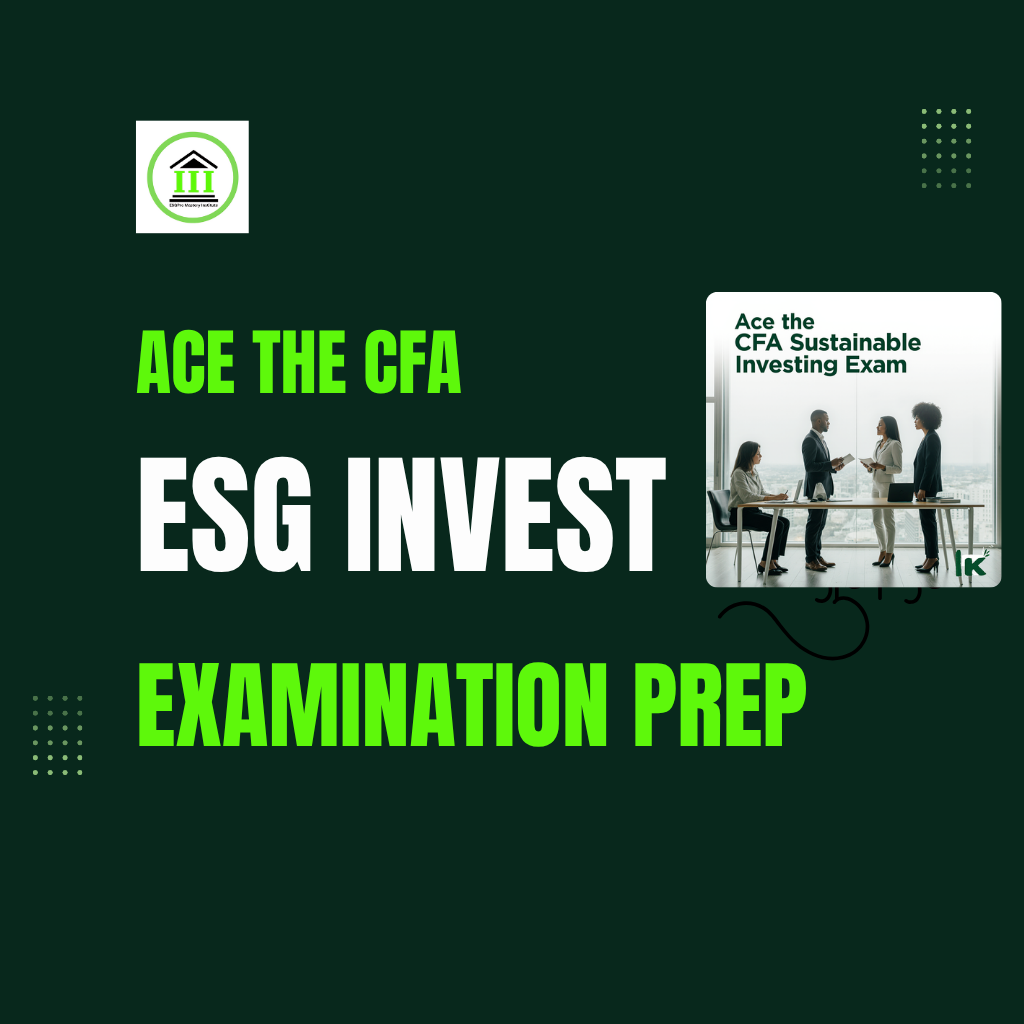 Ace the CFA sustainable Investing Exam